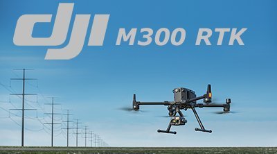 DJI Matrice 300 RTK: новый флагманский промышленный дрон